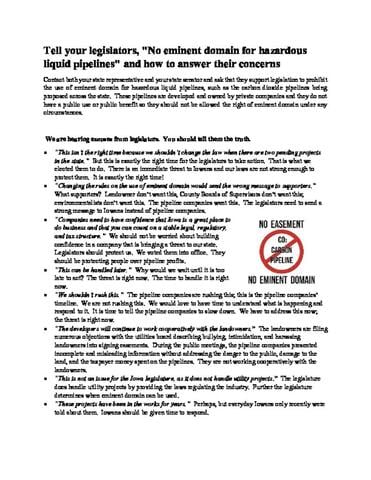 Tell your legislators, "No eminent domain for hazardous liquid pipelines" and how to answer their concerns