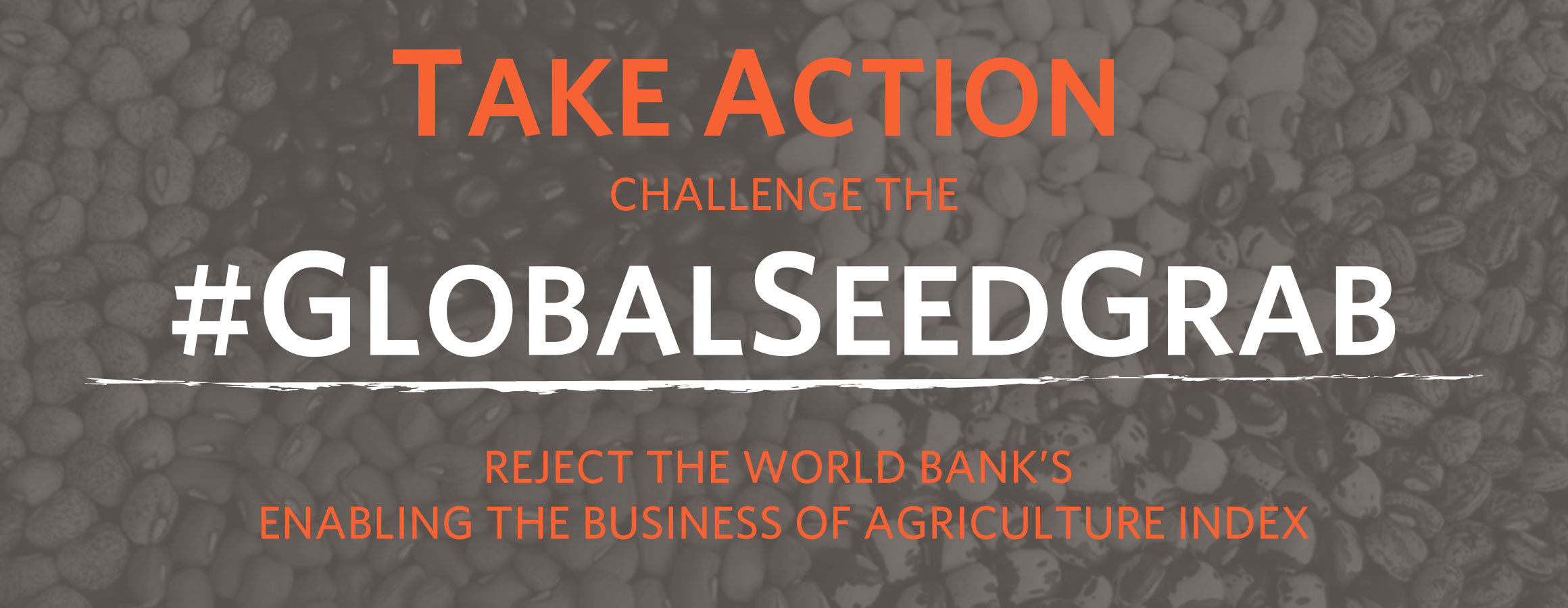 Fight the Enabling the Business of Agriculture Supported #GLOBALSEEDGRAB