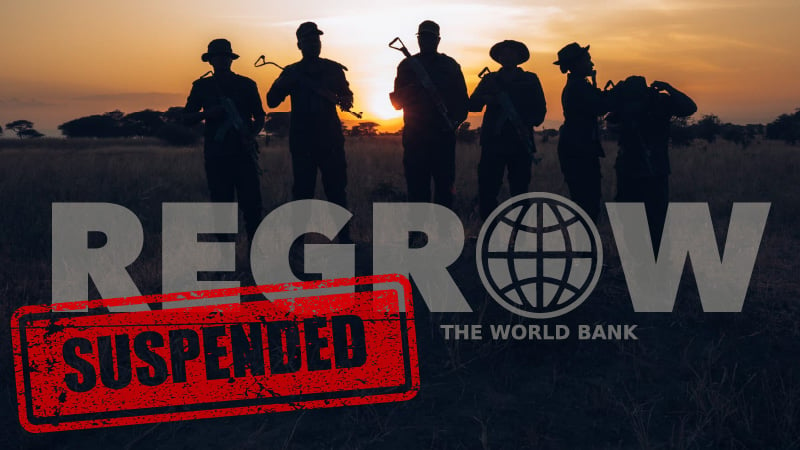 World Bank Suspends Funding for REGROW